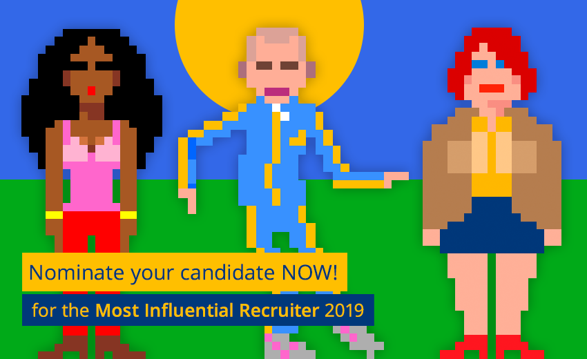 Nominate your candidate for the Most Influential Recruiter 2019 Now!